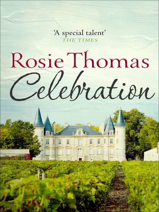 Title details for Celebration by Rosie Thomas - Available